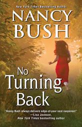 No Turning Back by Nancy Bush Paperback Book