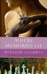 Where Memories Lie by Deborah Crombie Paperback Book