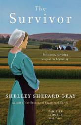 The Survivor: Families of Honor, Book Three by Shelley Shepard Gray Paperback Book