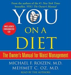 You: On a Diet: The Owner's Manual for Waist Management by Michael F. Roizen Paperback Book
