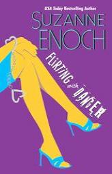 Flirting With Danger by Suzanne Enoch Paperback Book