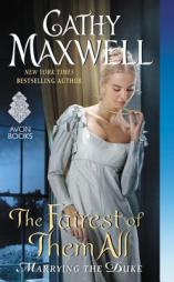 The Fairest of Them All: Marrying the Duke by Cathy Maxwell Paperback Book