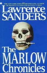 The Marlow Chronicles by Lawrence Sanders Paperback Book