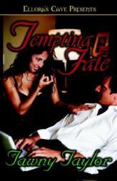 Tempting Fate by Tawny Taylor Paperback Book