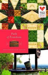 Path of Freedom by Jennifer Hudson Taylor Paperback Book