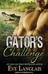 Gator's Challenge (Bitten Point) by Eve Langlais Paperback Book