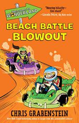 Welcome to Wonderland #4: Beach Battle Blowout by Chris Grabenstein Paperback Book