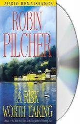 A Risk Worth Taking by Robin Pilcher Paperback Book