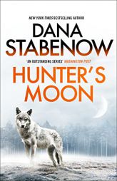 Hunter's Moon (9) (A Kate Shugak Investigation) by Dana Stabenow Paperback Book