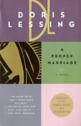 A Proper Marriage (The Children of Violence, Book 2) by Doris May Lessing Paperback Book
