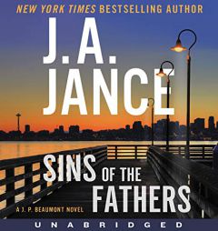 Sins of the Fathers CD: A J.P. Beaumont Novel by J. a. Jance Paperback Book