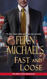 Fast and Loose by Fern Michaels Paperback Book