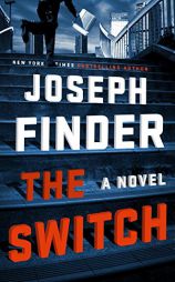 The Switch by Joseph Finder Paperback Book