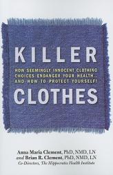 Killer Clothes by Brian Clement Paperback Book
