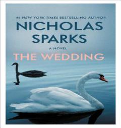 The Wedding by Nicholas Sparks Paperback Book