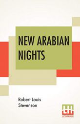 New Arabian Nights by Robert Louis Stevenson Paperback Book