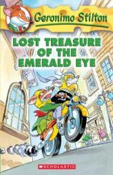 Lost Treasure of the Emerald Eye (Geronimo Stilton, No. 1) by Geronimo Stilton Paperback Book