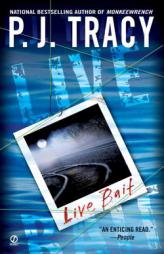 Live Bait by P. J. Tracy Paperback Book