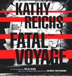 Fatal Voyage by Kathleen J. Reichs Paperback Book