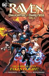 Raven: Daughter of Darkness Vol. 2 by Marv Wolfman Paperback Book