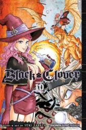Black Clover, Vol. 10 by Yuki Tabata Paperback Book