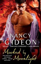 Masked by Moonlight by Nancy Gideon Paperback Book