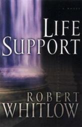 Life Support by Robert Whitlow Paperback Book