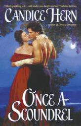 Once a Scoundrel by Candice Hern Paperback Book
