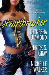 Heartbreaker by De'nesha Diamond Paperback Book