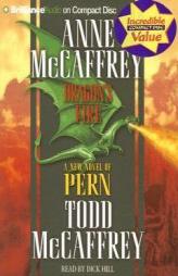 Dragon's Fire (Dragonriders of Pern) by Todd J. McCaffrey Paperback Book