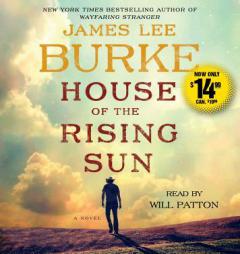 House of the Rising Sun: A Novel by James Lee Burke Paperback Book