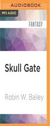 Skull Gate (Saga of Frost) by Robin W. Bailey Paperback Book