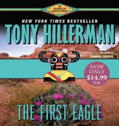 The First Eagle Low Price (Joe Leaphorn/Jim Chee Novels) by Tony Hillerman Paperback Book