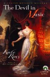 The Devil in Music (Julian Kestrel Mystery) by Kate Ross Paperback Book