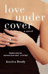 Love Under Cover by Jessica Brody Paperback Book