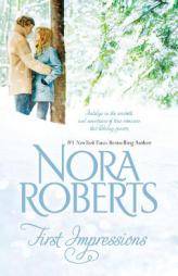 First Impressions: First Impressions\Blithe Images by Nora Roberts Paperback Book