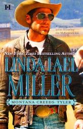 Montana Creeds: Tyler by Linda Lael Miller Paperback Book