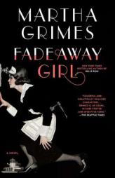 Fadeaway Girl by Martha Grimes Paperback Book