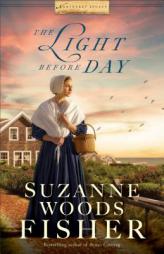 The Light Before Day by Suzanne Woods Fisher Paperback Book