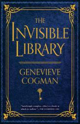 The Invisible Library by Genevieve Cogman Paperback Book