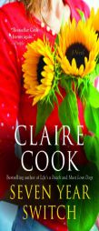 Seven Year Switch by Claire Cook Paperback Book