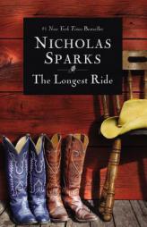 The Longest Ride by Nicholas Sparks Paperback Book