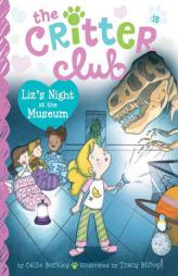 Liz's Night at the Museum by Callie Barkley Paperback Book