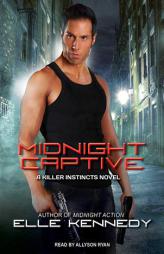 Midnight Captive (Killer Instincts) by Elle Kennedy Paperback Book