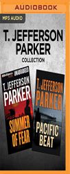 T. Jefferson Parker Collection - Summer of Fear & Pacific Beat by T. Jefferson Parker Paperback Book
