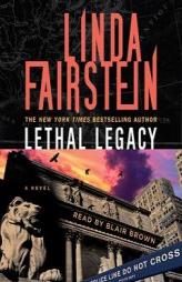 Lethal Legacy (Alexandra Cooper) by Linda Fairstein Paperback Book
