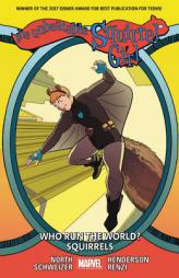 The Unbeatable Squirrel Girl Vol. 6 by Ryan North Paperback Book
