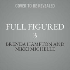 Full Figured: Library Edition by Brenda Hampton Paperback Book