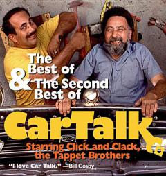 Best and Second Best of Car Talk: with Click and Clack by Tom Magliozzi Paperback Book