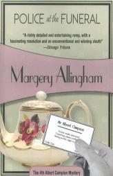 Police at the Funeral (Felony & Mayhem Mysteries) (Albert Campion Mysteries) by Margery Allingham Paperback Book